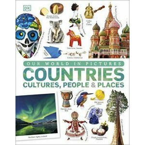 Our World in Pictures: Countries, Cultures, People & Places - *** imagine