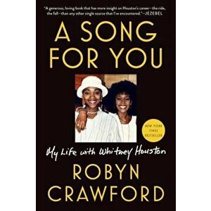 Song For You. My Life with Whitney Houston, Paperback - Robyn Crawford imagine