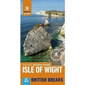 Pocket Rough Guide British Breaks Isle of Wight (Travel Guide with Free eBook), Paperback - Rough Guides imagine