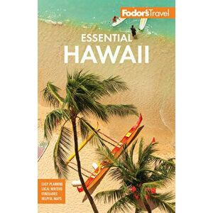Fodor's Essential Hawaii, Paperback - *** imagine