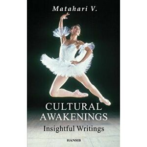 Cultural Awakenings, Paperback - Matahari V. imagine