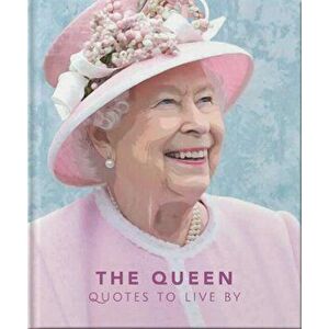 Queen. Quotes to live by, Hardback - *** imagine