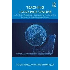Teaching Language Online, Paperback - Kathryn Murphy-Judy imagine