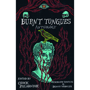Burnt Tongues Anthology, Hardcover - Richard Thomas imagine