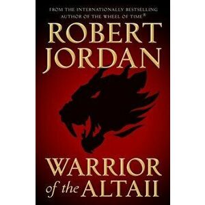 Warrior of the Altaii, Paperback - Robert Jordan imagine