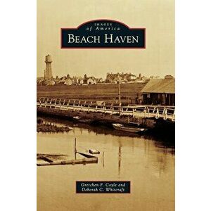 Beach Haven, Hardcover - Gretchen F. Coyle imagine