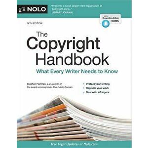 The Copyright Handbook: What Every Writer Needs to Know, Paperback - Stephen Fishman imagine