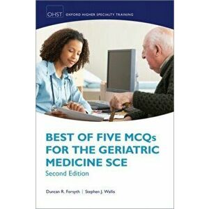 Best of Five MCQs for the Geriatric Medicine SCE, Paperback - *** imagine