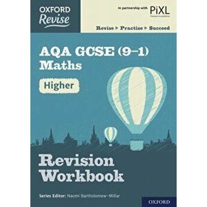 Oxford Revise: AQA GCSE (9-1) Maths Higher Revision Workbook, Paperback - Jemma Sherwood imagine