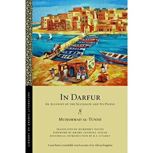 In Darfur: An Account of the Sultanate and Its People - Muḥammad Al-Tūnisī imagine