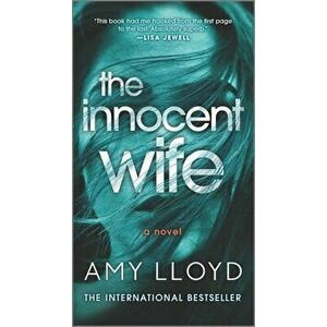 The Innocent Wife, Paperback - Amy Lloyd imagine
