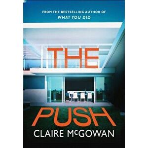 Push, Paperback - Claire Mcgowan imagine