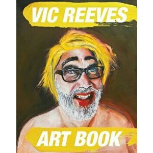 Vic Reeves Art Book, Hardback - Jim Moir imagine