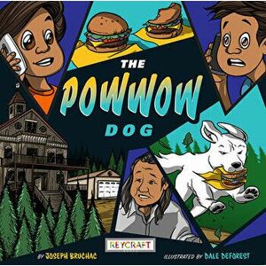 The Powwow Mystery: The Powwow Dog, Paperback - Joseph Bruchac imagine
