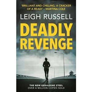 Deadly Revenge, Paperback - Leigh Russell imagine