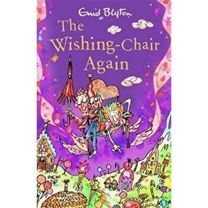 Wishing-Chair Again. Book 2, Paperback - Enid Blyton imagine