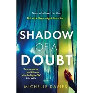 Shadow of a Doubt, Paperback - Michelle Davies imagine