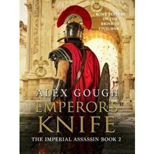 Emperor's Knife, Paperback - Alex Gough imagine