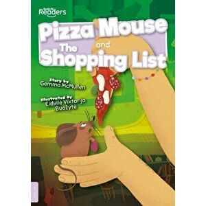 Pizza Mouse and The Shopping List, Paperback - Gemma Mcmullen imagine