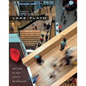 Lakeflato: Nature, Place, Craft & Restraint, Hardcover - *** imagine