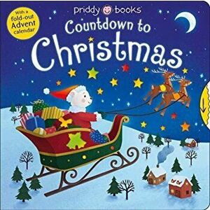 Countdown To Christmas, Board book - Roger Priddy imagine