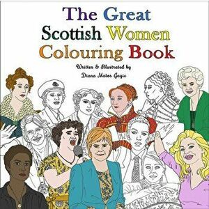 Great Scottish Women Colouring Book, Paperback - *** imagine