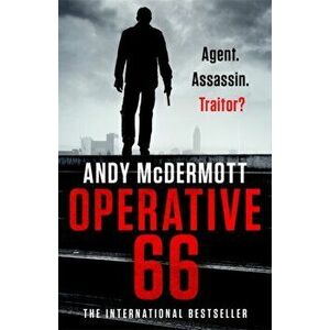 Operative 66. the explosive new thriller from the international bestseller, Hardback - Andy McDermott imagine