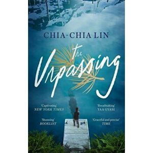 Unpassing, Paperback - Chia-Chia Lin imagine