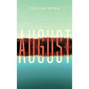August, Hardback - Callan Wink imagine