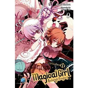Magical Girl Raising Project, Vol. 9 (light novel), Paperback - Asari Endou imagine