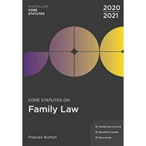 Core Statutes on Family Law 2020-21, Paperback - Frances Burton imagine
