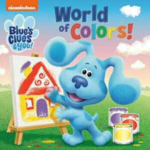 World of Colors! (Blue's Clues & You), Board book - *** imagine