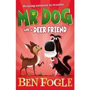 Mr Dog and a Deer Friend, Paperback - Steve Cole imagine