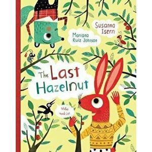 Last Hazelnut, Paperback - Susanna Isern imagine