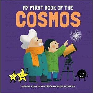 My First Book of the Cosmos, Hardback - Sheddad, Kaid-Salah Ferron imagine