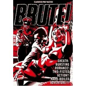 The Complete Brute, Hardback - Aidan Hughes imagine