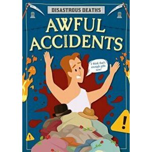 Awful Accidents, Paperback - Mignonne Gunasekara imagine