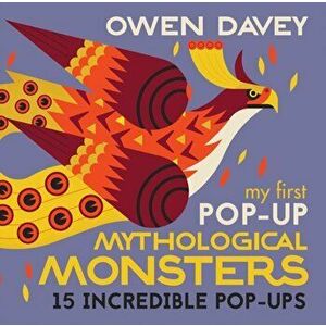 My First Pop-Up Mythological Monsters, Hardback - Owen Davey imagine