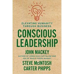 Conscious Leadership, Hardback - Carter Phipps imagine