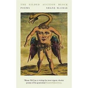 Gilded Auction Block: Poems, Paperback - Shane McCrae imagine