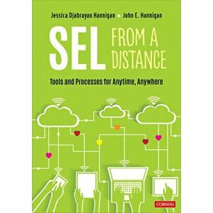 Sel from a Distance: Tools and Processes for Anytime, Anywhere, Paperback - Jessica Hannigan imagine