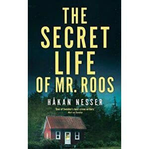 Secret Life of Mr Roos, Hardback - Hakan Nesser imagine