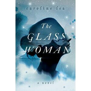 The Glass Woman, Paperback - Caroline Lea imagine