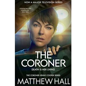 Coroner, Paperback - Matthew Hall imagine