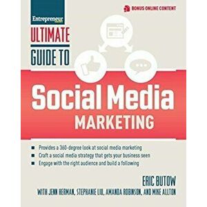 Ultimate Guide to Social Media Marketing, Paperback - Mike Allton imagine