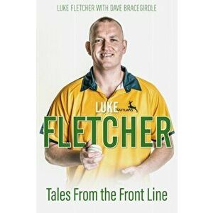 Tales from the Front Line. The Autobiography of Luke Fletcher, Hardback - Luke Fletcher imagine