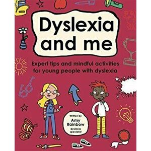 Dyslexia and Me (Mindful Kids), Paperback - Amy Rainbow imagine