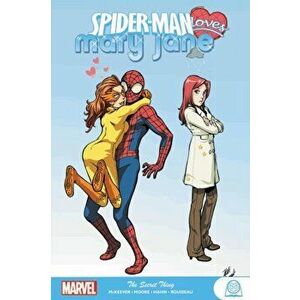Spider-man Loves Mary Jane: The Secret Thing, Paperback - Terry Moore imagine