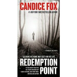 Redemption Point: A Crimson Lake Novel, Paperback - Candice Fox imagine