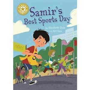 Reading Champion: Samir's Best Sports Day. Independent Reading Gold 9, Hardback - Elizabeth Dale imagine